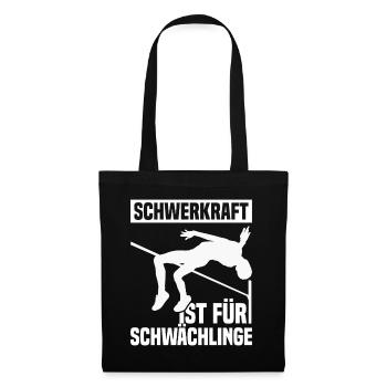 High jump - Gravity is for weaklings - Tote Bag - black - Front
