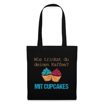 Kaffee nur mit Cupcakes - Stoffbeutel - Schwarz - Vorne