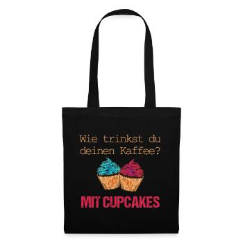Kaffee nur mit Cupcakes - Stoffbeutel - Schwarz - Vorne