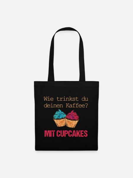 Kaffee nur mit Cupcakes - Stoffbeutel - Schwarz