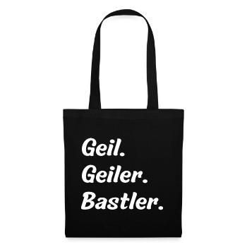 Geil. Geiler. Bastler - Stoffbeutel - Schwarz - Vorne