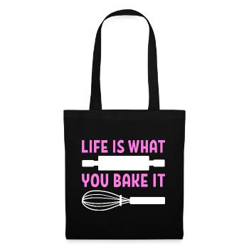 Life Is What You Bake It Bäcker - Stoffbeutel - Schwarz - Vorne