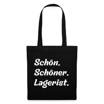 Schön. Schöner. Lagerist - Stoffbeutel - Schwarz - Vorne