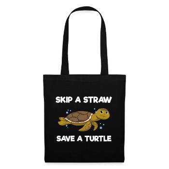 Skip A Straw Save A Turtle Umweltschützer - Stoffbeutel - Schwarz - Vorne