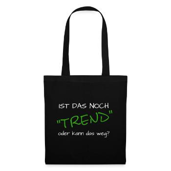 Lustiger Spruch Sport Trend - Stoffbeutel - Schwarz - Vorne