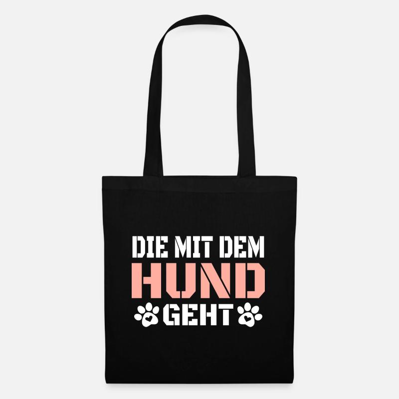 Die mit dem Hund geht - Stoffbeutel - Schwarz