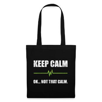 Keep Calm Ok. Not That Calm Sanitäter - Stoffbeutel - Schwarz - Vorne