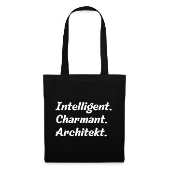 Intelligent. Charmant. Architekt - Stoffbeutel - Schwarz - Vorne