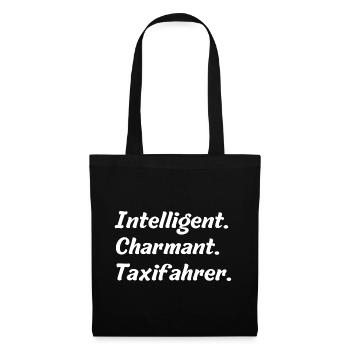 Intelligent. Charmant. Taxifahrer - Stoffbeutel - Schwarz - Vorne