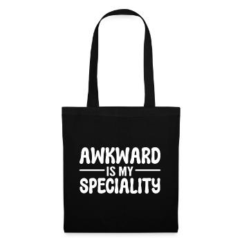 Awkward Is My Specialty Asozial - Stoffbeutel - Schwarz - Vorne