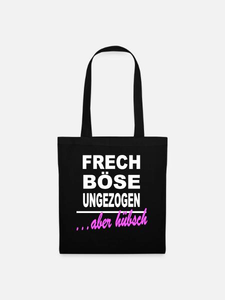 Frech Böse Ungezogen Aber Hübsch Frauen Mädchen - Stoffbeutel - Schwarz