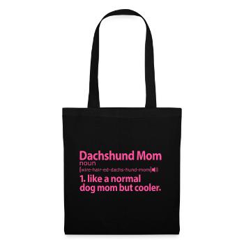 Rauhaardackel Wirehaired Dachshund Mom Mama Frauch - Stoffbeutel - Schwarz - Vorne