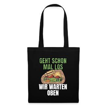Bergführer Spruch für Wanderung mit Wanderführer - Stoffbeutel - Schwarz - Vorne