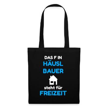 Häuslbauer für Richtfest / Einweihungsfeier - Stoffbeutel - Schwarz - Vorne