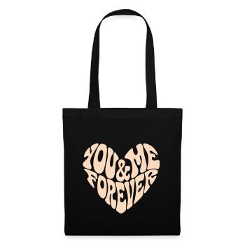 You & Me Forever | Romantisches Partner-Statement - Stoffbeutel - Schwarz - Vorne