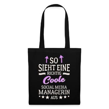 So sieht eine coole Social Media Managerin aus - Stoffbeutel - Schwarz - Vorne
