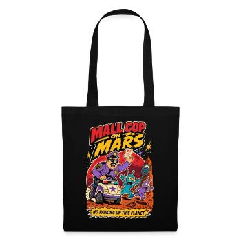 Agent de centre commercial sur Mars – Humour de stationnement extraterrestre - Sac en tissu - noir - Devant