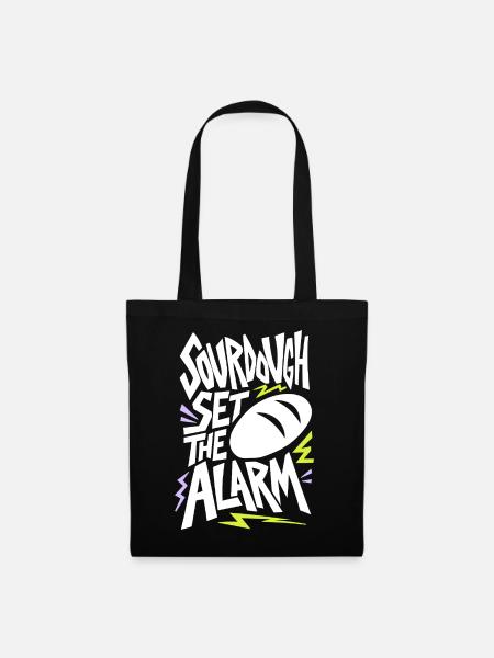 Sauerteig – Sourdough Set the Alarm - Stoffbeutel - Schwarz