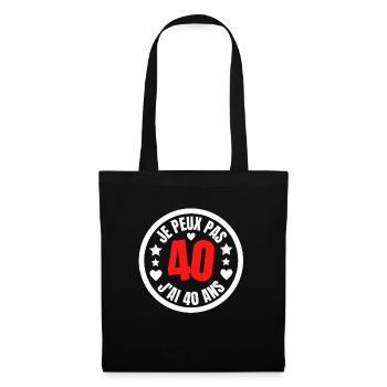 JE PEUX PAS J'AI 40 ANS - Sac en tissu - noir - Devant