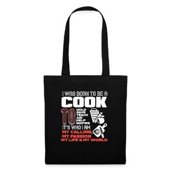 Cook I Was Born To Be A Cook - Tote Bag - black - Front
