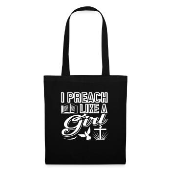 Pastor Pastor I Preach Like A Girl - Tote Bag - black - Front