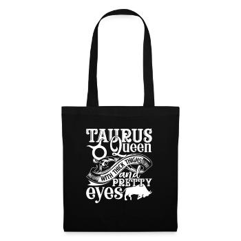 Taurus Queen With Thick Thighs And Pretty Eyes - Tote Bag - black - Front