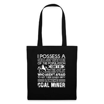 Coal Miner I Am Coal Miner - Tote Bag - black - Front