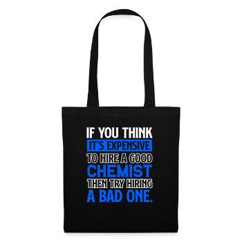 Chemist I Am A Good Chemist - Tote Bag - black - Front
