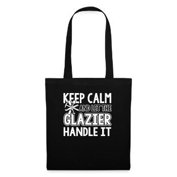 Glazier Keep Calm And Let The Glazier Handle It - Tote Bag - black - Front
