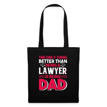 Lawyer Love Being A Lawyer And Dad - Tote Bag - black - Front