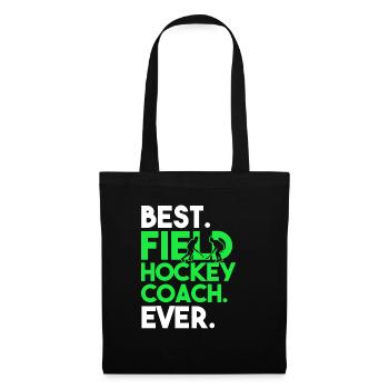 Field Hockey Best Field Hockey Coach Ever - Tote Bag - black - Front