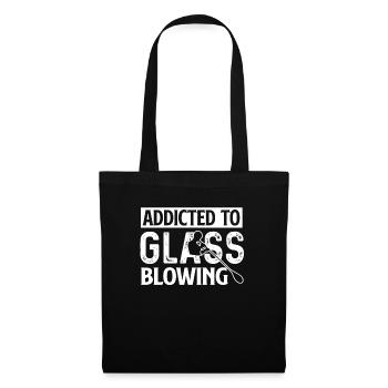 Glassblowing Addicted To Glassblowing - Tote Bag - black - Front