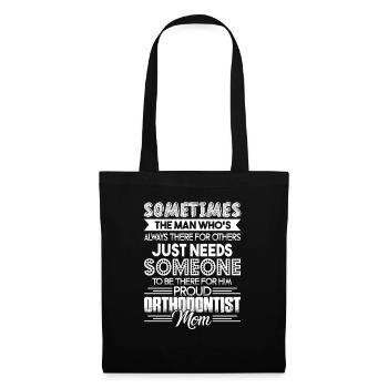 Orthodontist Proud Orthodontist Mom - Tote Bag - black - Front