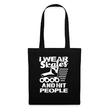 Roller Derby I Wear Skates And Hit People - Tote Bag - black - Front