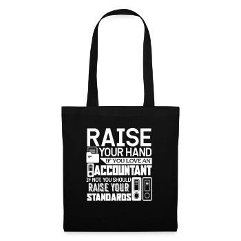 Raise Your Hand If You Love An Accountant - Tote Bag - black - Front