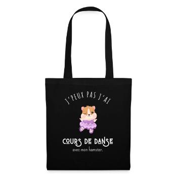 I can't, I have dance lessons with my hamster - Tote Bag - black - Front