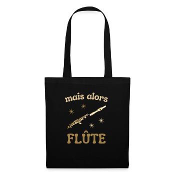 MAIS ALORS FLUTE - Sac en tissu - noir - Devant