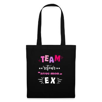 Team Retour avec Mon Ex - Sac en tissu - noir - Devant