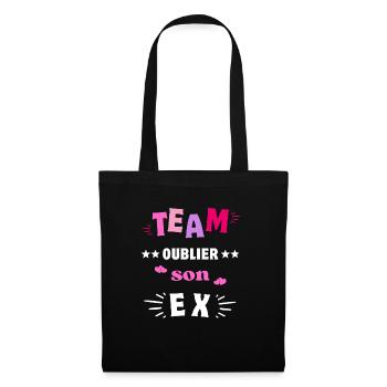 Team Oublier Son Ex Copain - Sac en tissu - noir - Devant