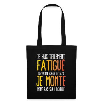 Citation drôle flemme échelle humour feignant - Sac en tissu - noir - Devant