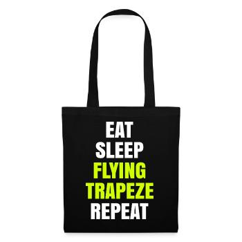 Eat Sleep Flying Trapeze Repeat Akrobat Gymnastik - Stoffbeutel - Schwarz - Vorne