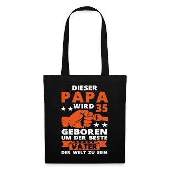 35 Geburtstag Vater Papa 35 Jahre Spruch - Stoffbeutel - Schwarz - Vorne