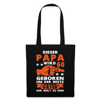 Papa 60 Geburtstag Vater 60 Jahre Spruch - Stoffbeutel - Schwarz - Vorne