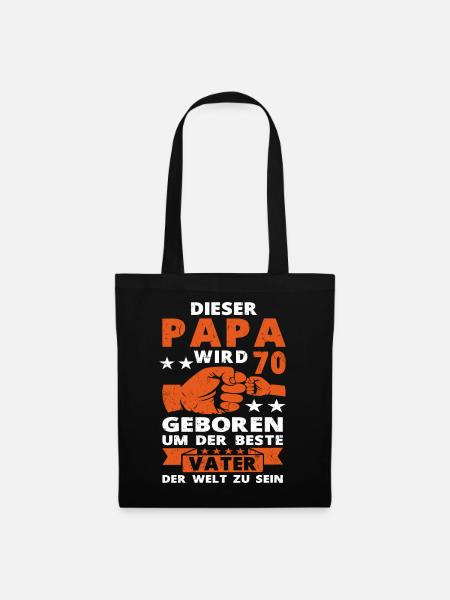 Papa 70 Geburtstag Vater 70 Jahre Spruch - Stoffbeutel - Schwarz