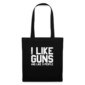 I Like Guns And How 3 People Gun Lover Weapon - Tote Bag - black - Front