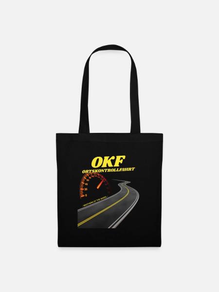 OKF spekulieren fahren Ortskontrollfahrt OKF T-Shi - Stoffbeutel - Schwarz