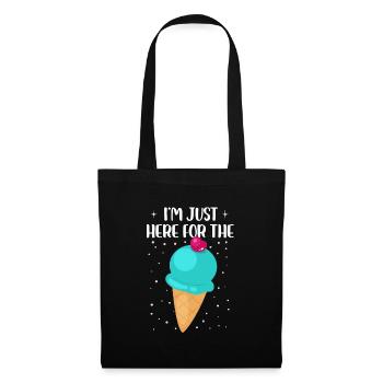 Je suis juste ici pour la crème glacée Design pour une glace - Sac en tissu - noir - Devant