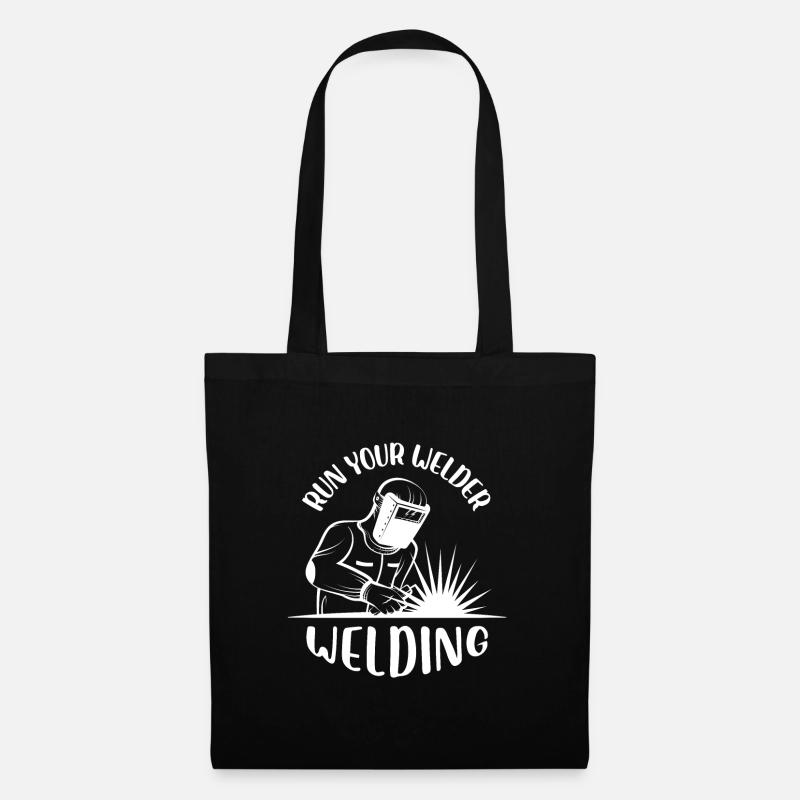 run your welder welding Design for a welding fan - Stoffbeutel - Schwarz