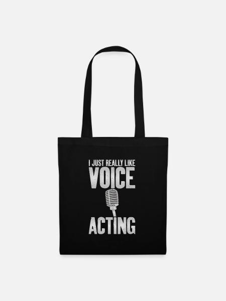 Ich Mag Voice Acting Voice Actor Voice Over Artist - Stoffbeutel - Schwarz