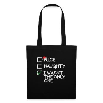 �nes Naughty Ich war nicht das einzige lustige - Stoffbeutel - Schwarz - Vorne